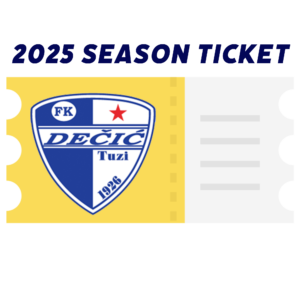 FK Dečić 2025 Season Ticket